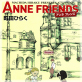 ANNE FRIENDS