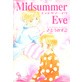 Midsummer Eve