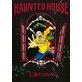 HAUNTED HOUSE