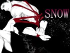 [蛇穴] の【SNOW】