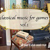 Classical music for Games vol.