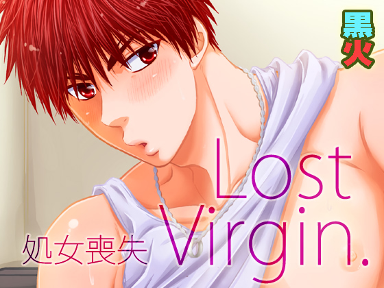 Vol.9 Lost Virgin.－処女喪失－