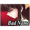 Bad Name