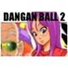 DANGAN BALL 2