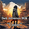Dark Adventure BGM Underi17ȓ