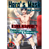 Hero's Masku1 Real Heroesv