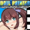 DOLL PRINTER`ZNTChƊCf[gɍsb`A