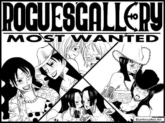 [BlueVersusRed] の【Rogues Gallery: Most Wanted】